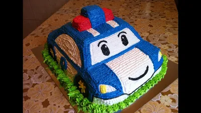 Торт Робокар Поли / Cake Robocar Poli / Детский Торт Машинка от А до Я /  Подробный Пошаговый Рецепт - YouTube