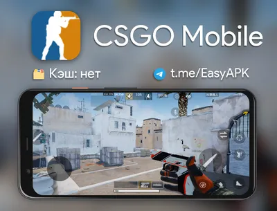 Как поиграть в CSGO Mobile 3.0 — Teletype