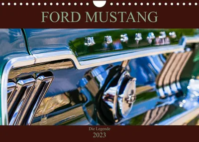 Ford Mustang - Die Legende (Wandkalender 2023 DIN A4 quer) - Wandkalender |  Thalia