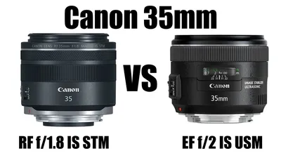 Что скрывает RF? Узнай прежде, чем покупать. Canon RF 35mm f/1.8 IS STM vs EF  35mm f/2 IS USM. - YouTube