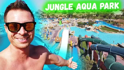 THE BEST WATER PARK IN HURGHADA. Review of Jungle aqua park hotel Egypt  Hurghada - YouTube