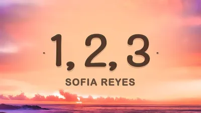 Sofia Reyes - 1, 2, 3 (Hola Comment Allez Vous) (Lyrics) (feat. Jason Derulo & De La Ghetto) - YouTube