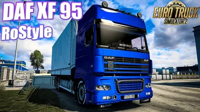Мод DAF XF 95 v8.0 для Euro Truck Simulator 2 (1.40.x) » Моды для игр про  автомобили от GTMods.ru