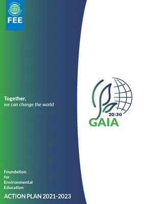 Наша стратегия - GAIA 20:30 — Фонд экологического образования