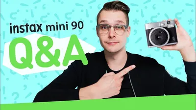 INSTAX MINI 90 // ВОПРОСЫ И ОТВЕТЫ - YouTube