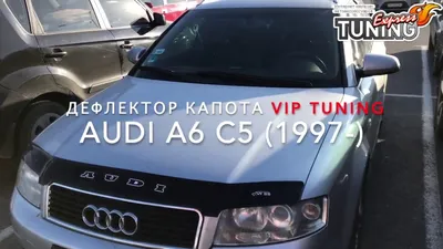 The hood deflector Audi A6 C5 / fly Swatter Audi A6 C5 / Tuning parts /  Review of the brand Vip Tuni - YouTube