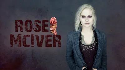 Роуз МакАйвер | Rose McIver | ВКонтакте