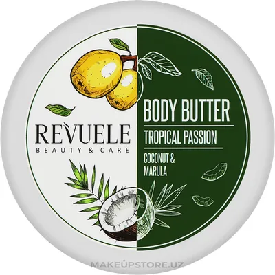 Revuele Tropical Passion Coconut \u0026 Marula Body Butter - Баттер для тела  \"Кокос и марула\" | Makeupstore.uz