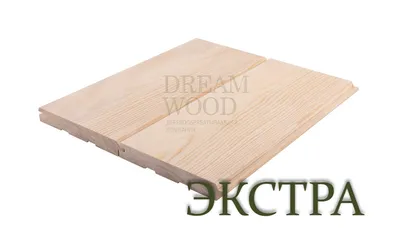 Вагонка \"штиль\" из ангарской сосны 16x145 сорт Экстра - купить в Москве  (Истра) по выгодной цене | «Dream Wood»