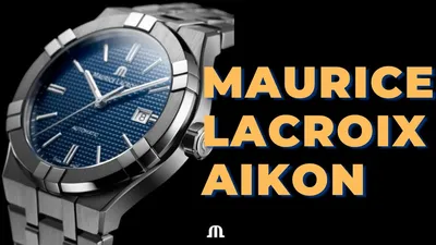 Maurice Lacroix Aikon - Топовый хит или подражание? - YouTube