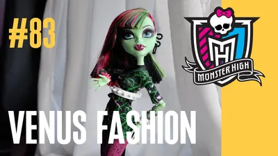 Купить Кукла Монстр Хай - Венера Макфлайтрап из серии Группа Поддержки (Monster  High Venus McFlytrap - Ghoul Spirit) по Промокоду SIDEX250 в г. Томск +  обзор и отзывы - Куклы и пупсы