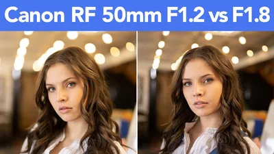 Surprising!?! Canon 50mm F1.2 vs F1.8 Lens Comparison - The Slanted Lens