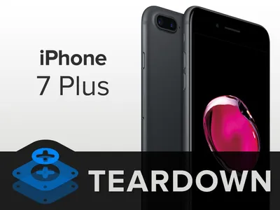 Что внутри iPhone 7 Plus — разборка смартфона