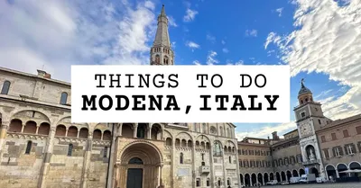 24h in Modena: Things to Do, Hotels, Best Restaurants...