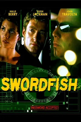 Пароль «Рыба-меч» / Swordfish (2001) | AllOfCinema.com Лучшие фильмы в  рецензиях