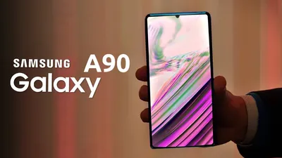 Samsung Galaxy A90 - ОФИЦИАЛЬНЫЕ фото и видео НОВОГО ФЛАГМАНА Самсунг А90!  - YouTube