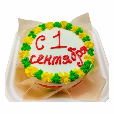Торт на 1 сентября на заказ, фото праздничных тортов на день знаний