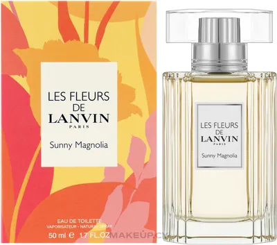 Туалетная вода Lanvin Les Fleurs De Lanvin Sunny Magnolia | Makeup.cy