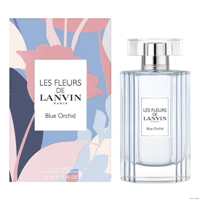 Туалетная вода для женщин \"Lanvin. Les Fleurs Blue Orchid\" (90 мл) Lanvin :  купить в интернет-магазине — OZ.by